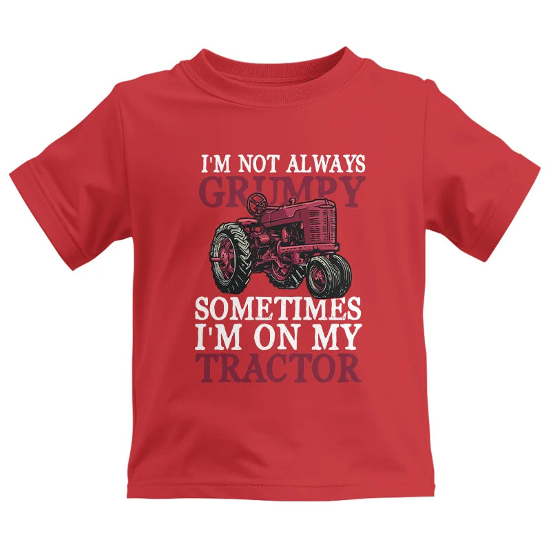 I'm Not Always Grumpy - Kids Heavy Cotton™ Tee