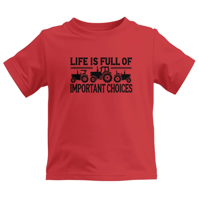 Life Is Full Of Important Choices 24 - Kids Heavy Cotton™ Tee