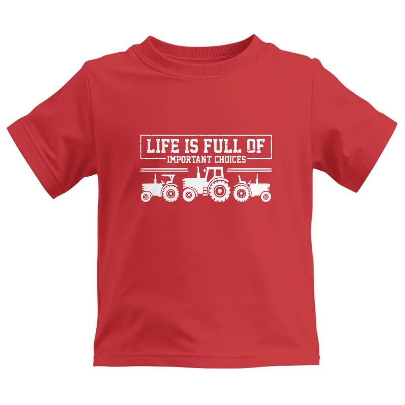 Life Is Full Of Important Choices 31 - Kids Heavy Cotton™ Tee