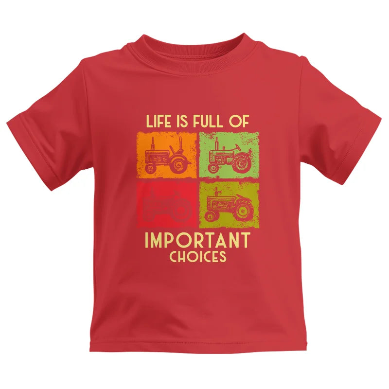 Image of Life Is Full Of Important Choices 33 - Kids Heavy Cotton™ Tee