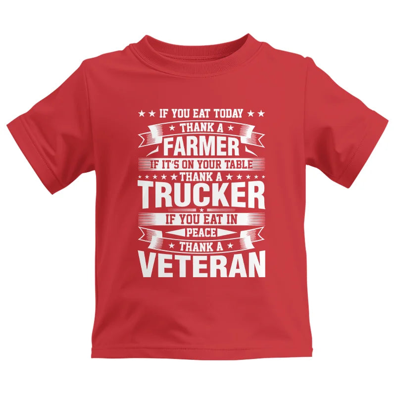 Image of Thank a Farmer Thank a Trucker Thank a Veteran Appreciation - Kids Heavy Cotton™ Tee