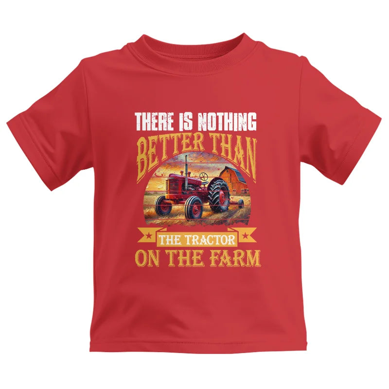 Image of There Is Nothing Better Than Tractor On The Farm 2 - Kids Heavy Cotton™ Tee