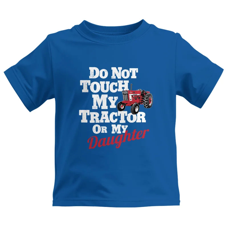 Image of Do Not Touch My Tractor Or My Daughter - Kids Heavy Cotton™ Tee