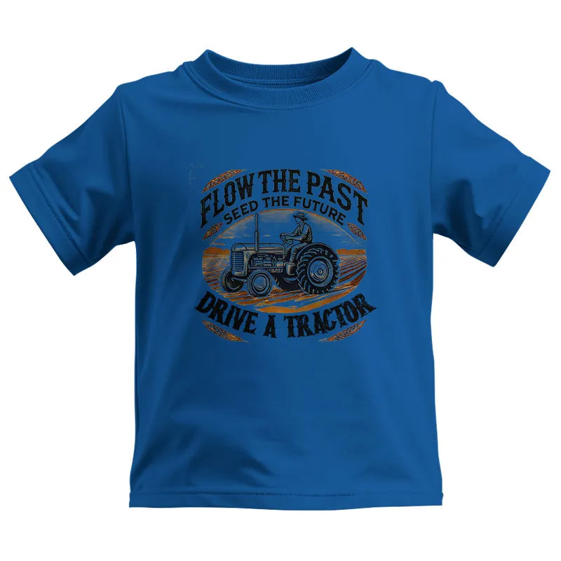 Image of Flow The Past_Seed The Future_Drive A Tractor 1 - Kids Heavy Cotton™ Tee