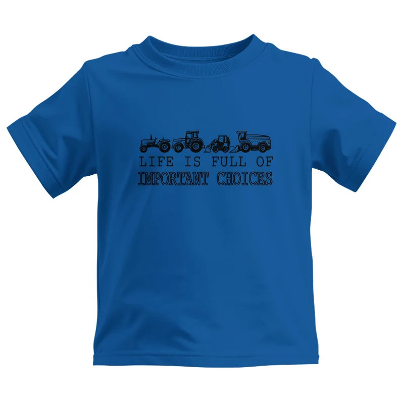 Image of Life Is Full Of Important Choices 14 - Kids Heavy Cotton™ Tee