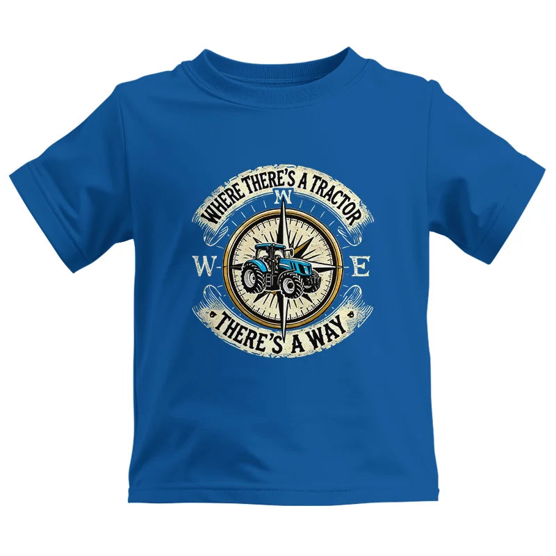 Where There's A Tractor There's A Way - Kids Heavy Cotton™ Tee