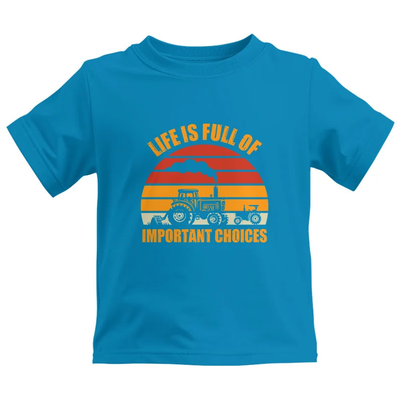 Image of Life Is Full Of Important Choices 32 - Kids Heavy Cotton™ Tee