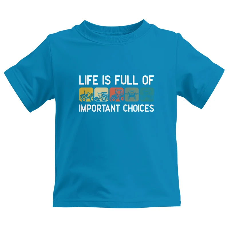 Life Is Full Of Important Choices 40 - Kids Heavy Cotton™ Tee