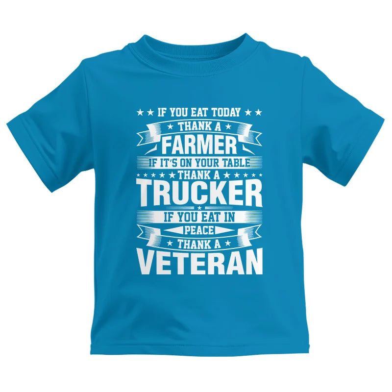 Image of Thank a Farmer Thank a Trucker Thank a Veteran Appreciation - Kids Heavy Cotton™ Tee