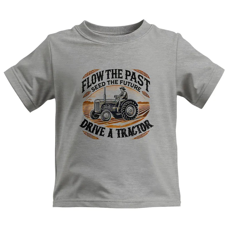 Image of Flow The Past_Seed The Future_Drive A Tractor 1 - Kids Heavy Cotton™ Tee