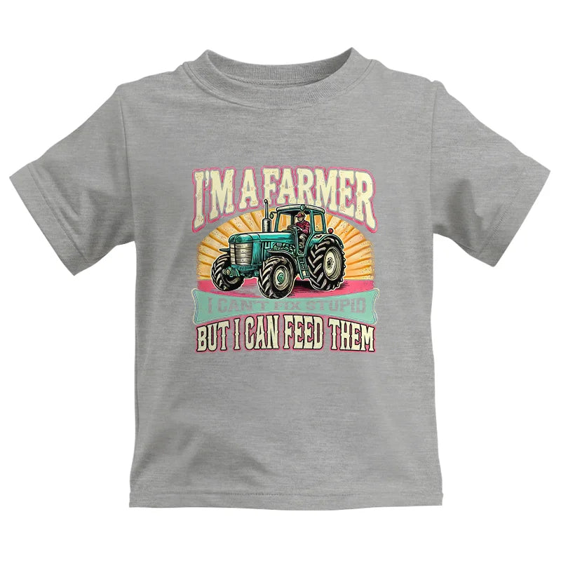 I'm A Farmer_Fix Stupid_Feed Them - Kids Heavy Cotton™ Tee