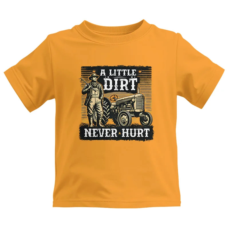 A Little Dirt Never Hurt 2 - Kids Heavy Cotton™ Tee