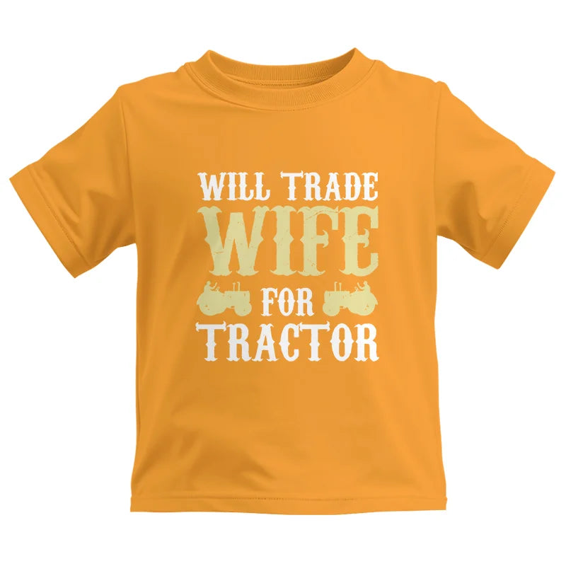 Funny Will Trade Wife For Tractor - Kids Heavy Cotton™ Tee