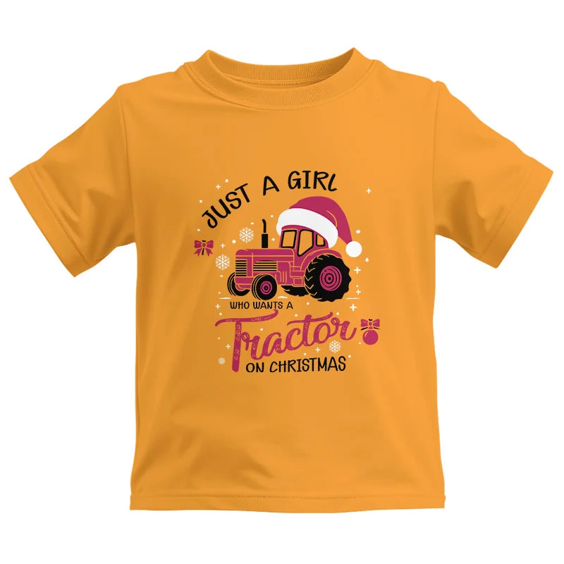 Just A Girl Who Want A Tractor On Christmas - Kids Heavy Cotton™ Tee