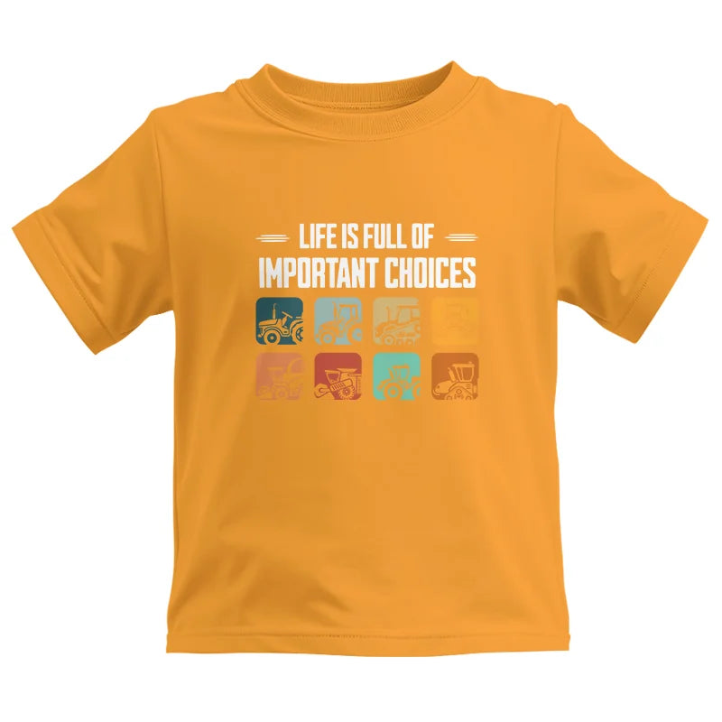 Life Is Full Important Choices 36 - Kids Heavy Cotton™ Tee