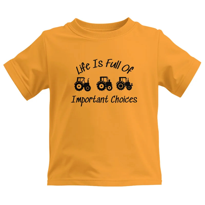 Life Is Full Of Important Choices 15 - Kids Heavy Cotton™ Tee