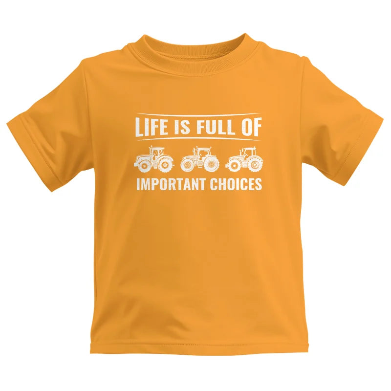 Image of Life Is Full Of Important Choices 16 - Kids Heavy Cotton™ Tee