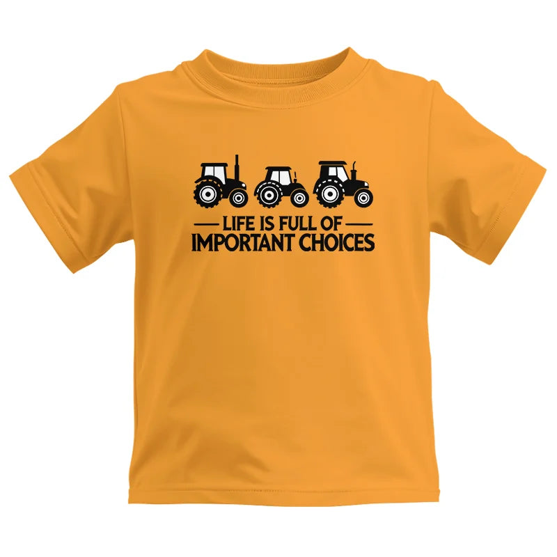 Image of Life Is Full Of Important Choices 17 - Kids Heavy Cotton™ Tee