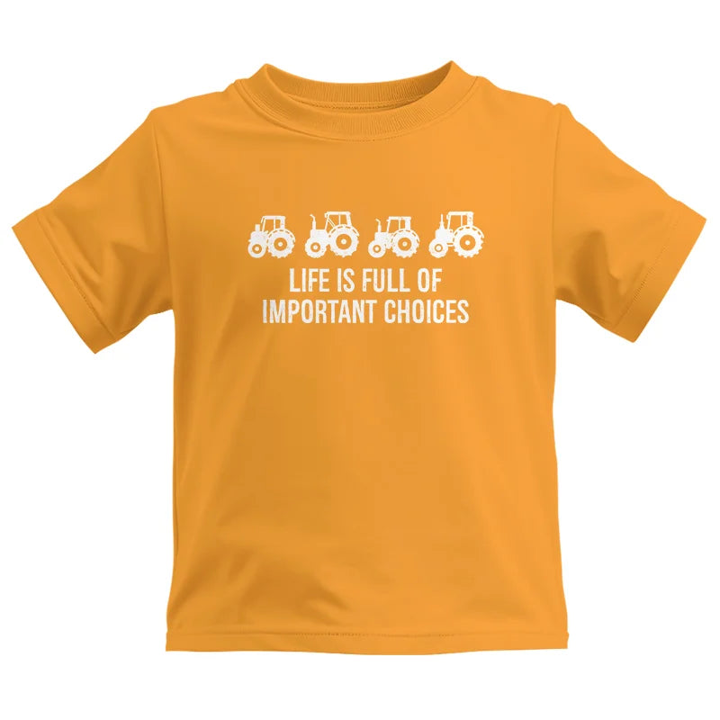 Life Is Full Of Important Choices 18 - Kids Heavy Cotton™ Tee