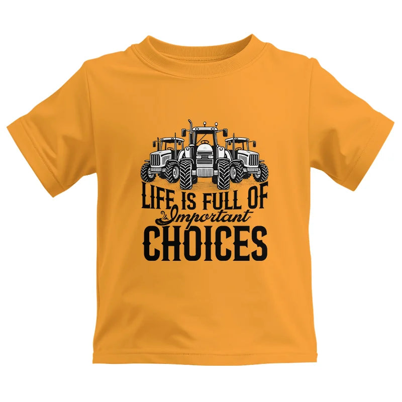 Life Is Full Of Important Choices 2 - Kids Heavy Cotton™ Tee