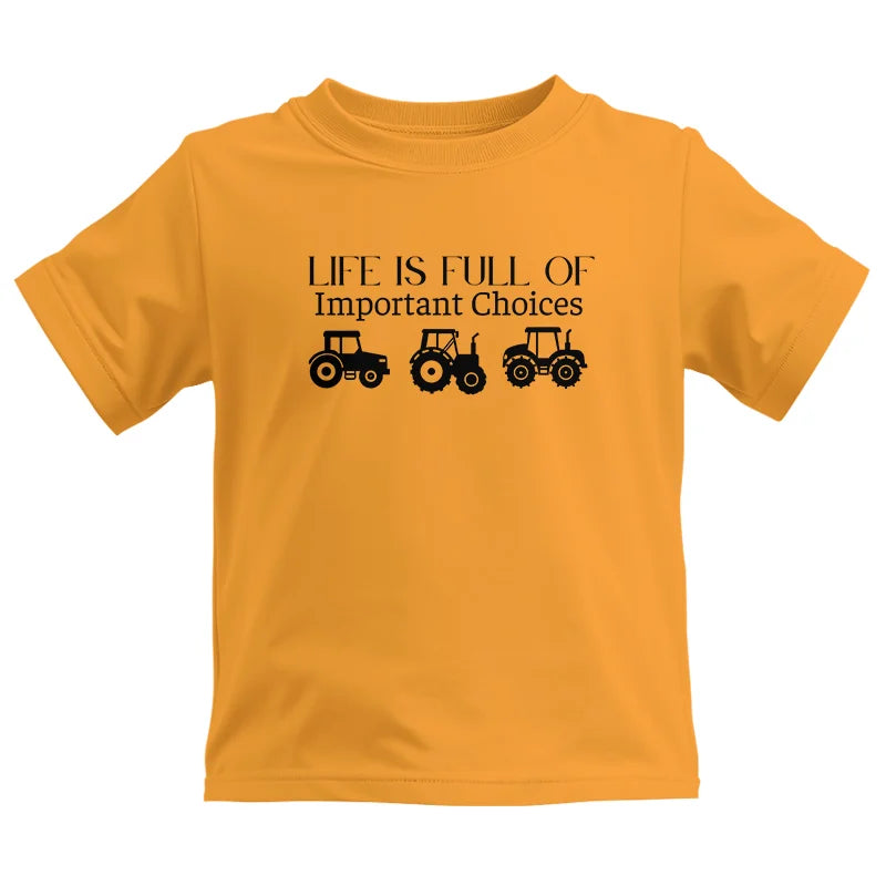 Life Is Full Of Important Choices 23 - Kids Heavy Cotton™ Tee