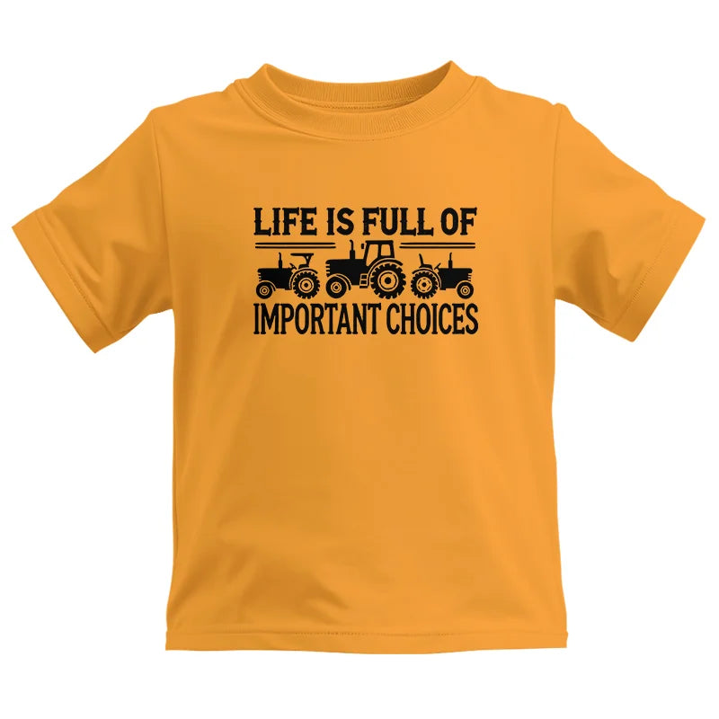 Life Is Full Of Important Choices 24 - Kids Heavy Cotton™ Tee