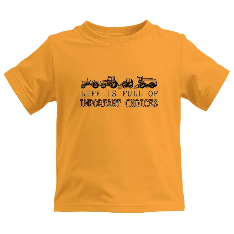 Image of Life Is Full Of Important Choices 28 - Kids Heavy Cotton™ Tee