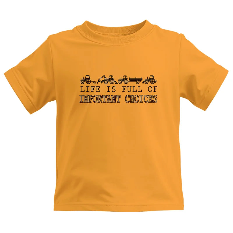 Image of Life Is Full Of Important Choices 29 - Kids Heavy Cotton™ Tee