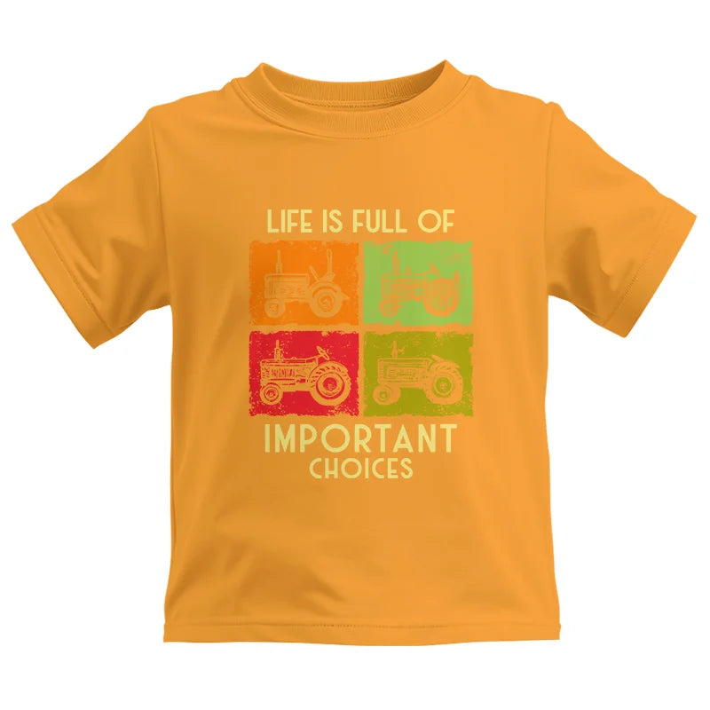 Life Is Full Of Important Choices 33 - Kids Heavy Cotton™ Tee