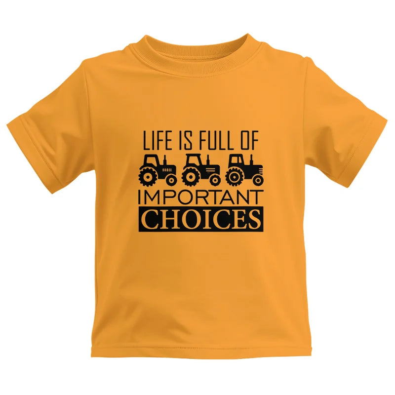 Life Is Full Of Important Choices 35 - Kids Heavy Cotton™ Tee