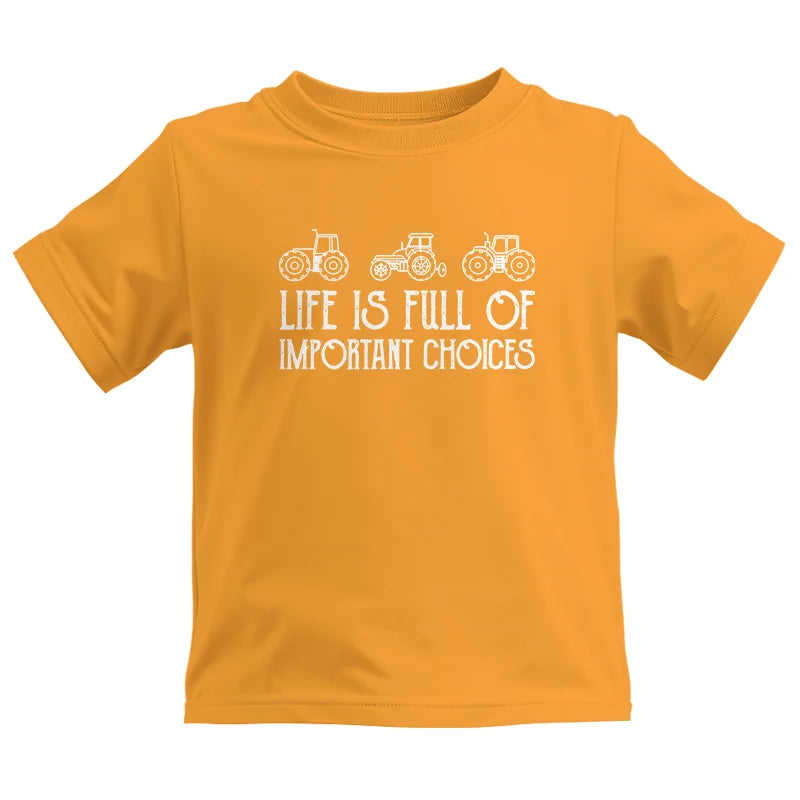 Life Is Full Of Important Choices 7 - Kids Heavy Cotton™ Tee