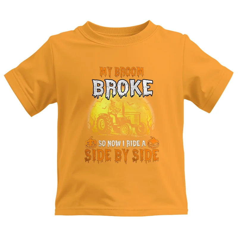 My Broom Broke_I Have A Tractor Halloween - Kids Heavy Cotton™ Tee