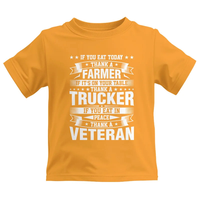 Image of Thank a Farmer Thank a Trucker Thank a Veteran Appreciation - Kids Heavy Cotton™ Tee