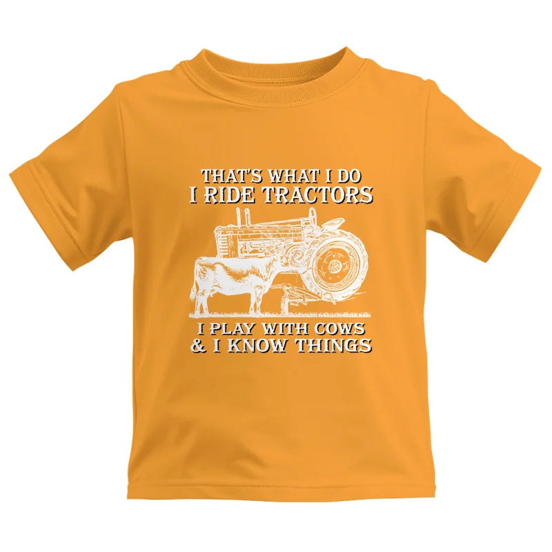 That's What I Do I Ride Tractors - Kids Heavy Cotton™ Tee