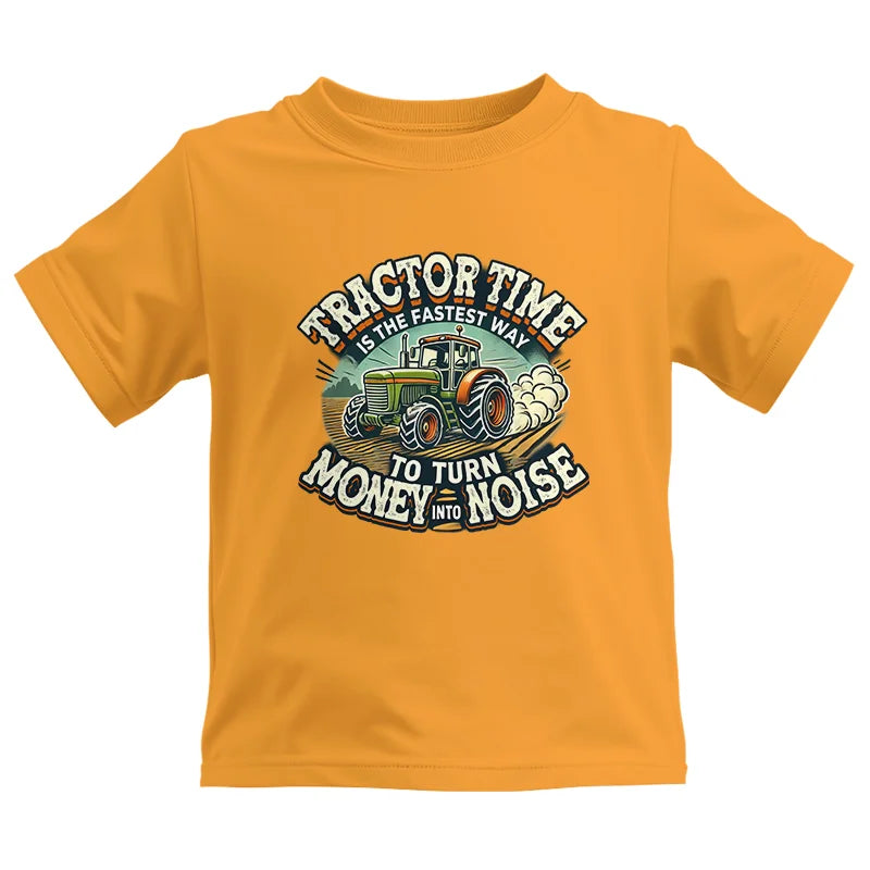 Tractor Time To Turn Money Into Noise - Kids Heavy Cotton™ Tee