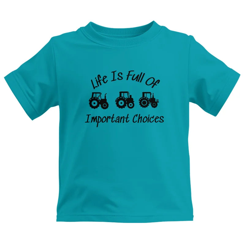 Image of Life Is Full Of Important Choices 15 - Kids Heavy Cotton™ Tee