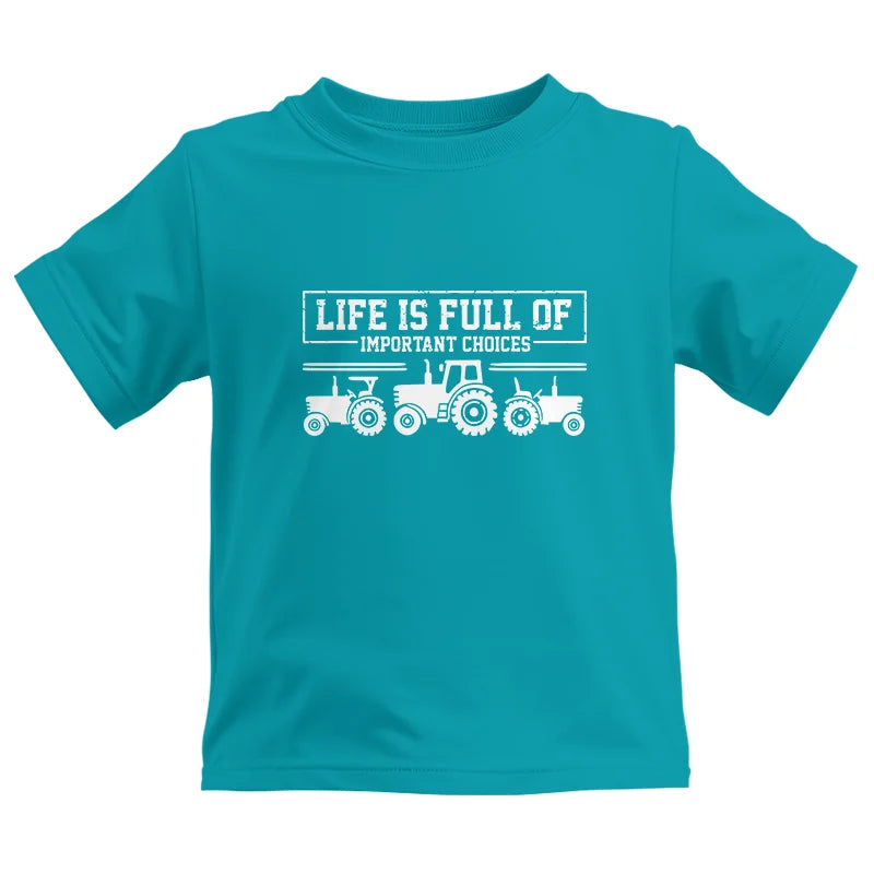 Life Is Full Of Important Choices 31 - Kids Heavy Cotton™ Tee