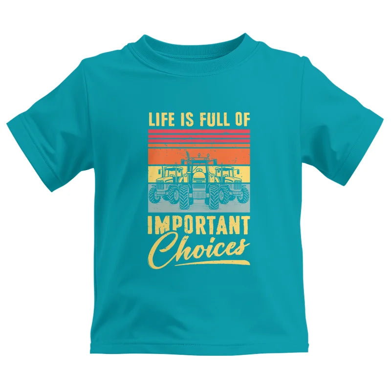 Life Is Full Of Important Choices 39 - Kids Heavy Cotton™ Tee