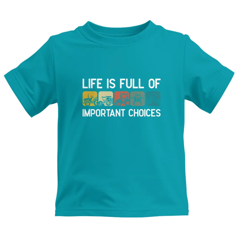 Image of Life Is Full Of Important Choices 40 - Kids Heavy Cotton™ Tee