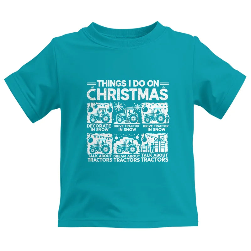 Things I Do On Christmas - Kids Heavy Cotton™ Tee