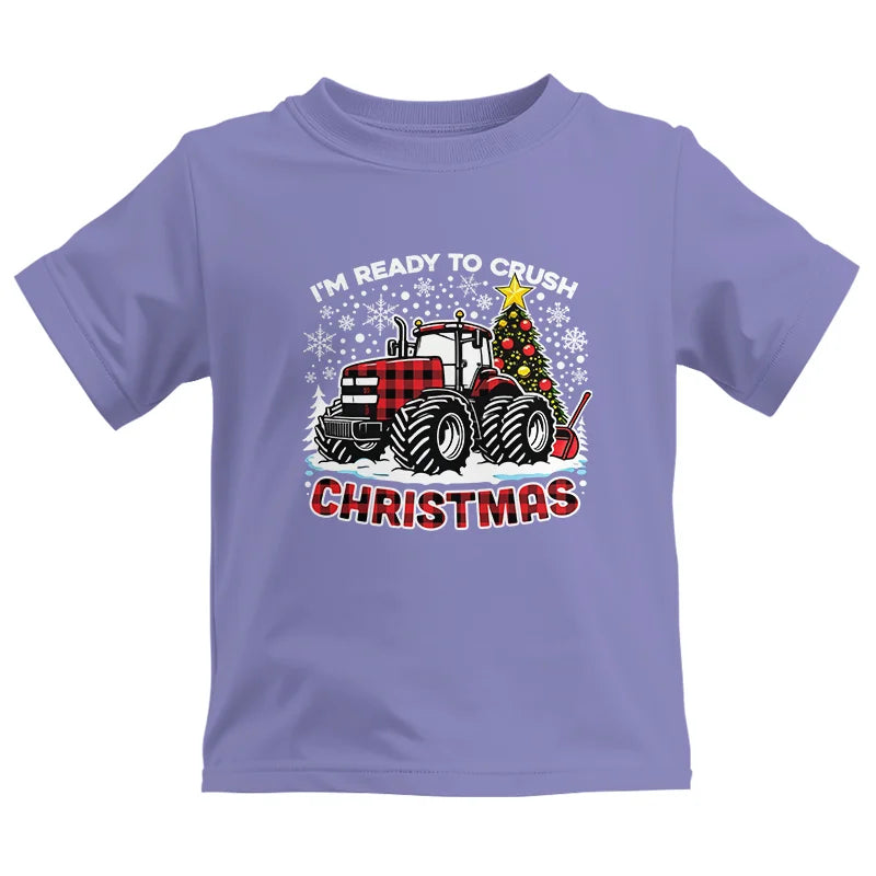 I'm Ready To Crush Christmas - Kids Heavy Cotton™ Tee