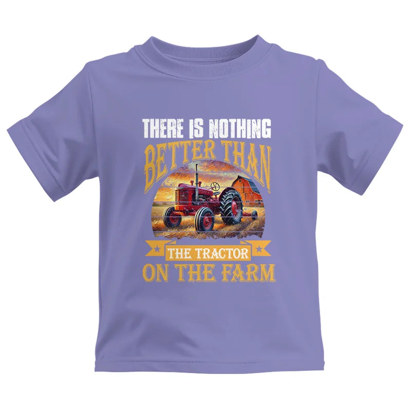 Image of There Is Nothing Better Than Tractor On The Farm 2 - Kids Heavy Cotton™ Tee