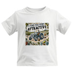 I Find You Very Attractive 1 - Kids Heavy Cotton™ Tee