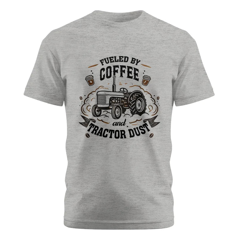 Fueled By Coffee And Tractor Dust - Unisex Cotton Crew Tee