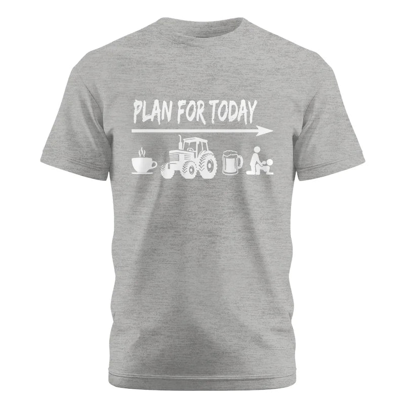 Funny Farmer Plan For Today Coffee Tractor Beer Bed - Unisex Cotton Crew Tee