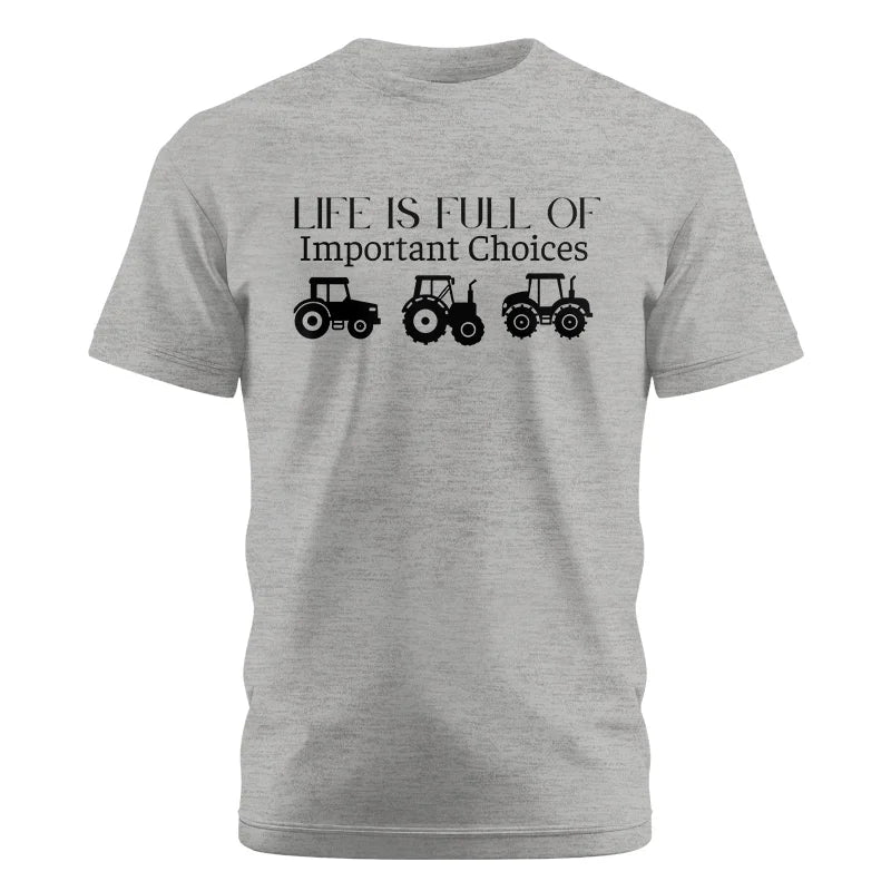 Image of Life Is Full Of Important Choices 23 - Unisex Cotton Crew Tee