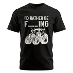 Funny I Would Rather Be Farming Tractor 2 - Unisex Cotton Crew Tee