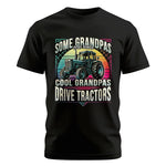 Some Grandpas Play Bingo_Cool Grandpas Drive Tractors - Unisex Cotton Crew Tee