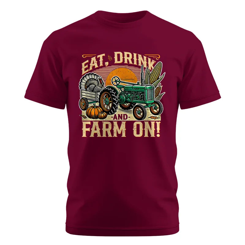 Eat Drink and Farm On - Unisex Cotton Crew Tee