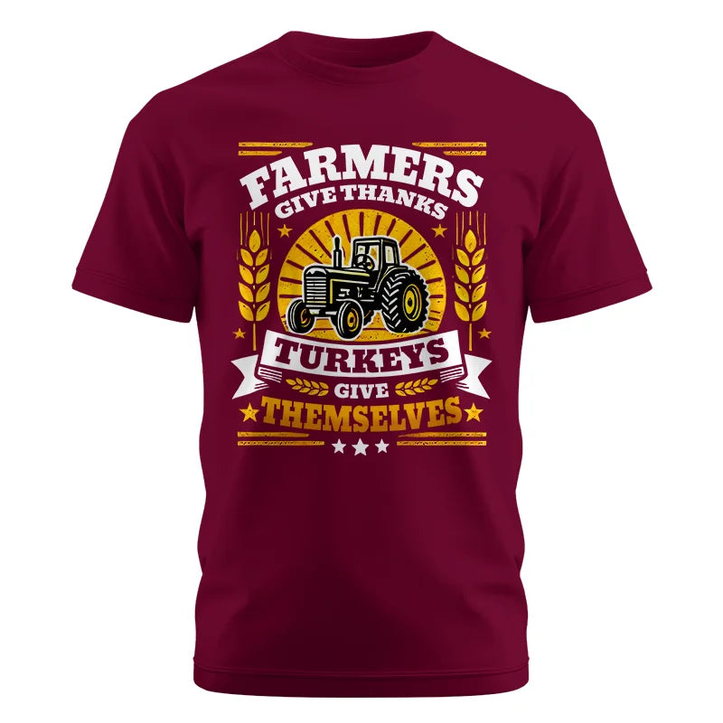 Image of Farmers Give Thanks Turkeys Give Themselves - Unisex Cotton Crew Tee